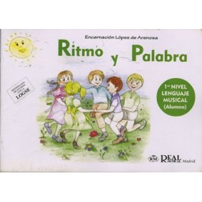 Ritmo y Palabra, 1 Nivel Lenguaje Musical (Alumno)
