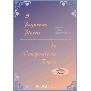 5 Pequeas Piezas de Compositores Rusos para Violoncello y Acompaamiento de Piano