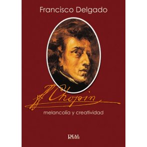 Chopin, Melancola y Creatividad