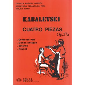Kabalevsky: 4 Piezas para Violn y Piano, Op.27a
