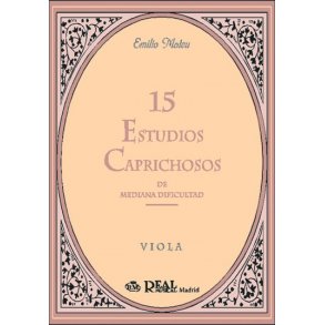 Emilio Mateu: 15 Estudios Caprichosos de Mediana Dificultad (Intermediate Level), para Viola