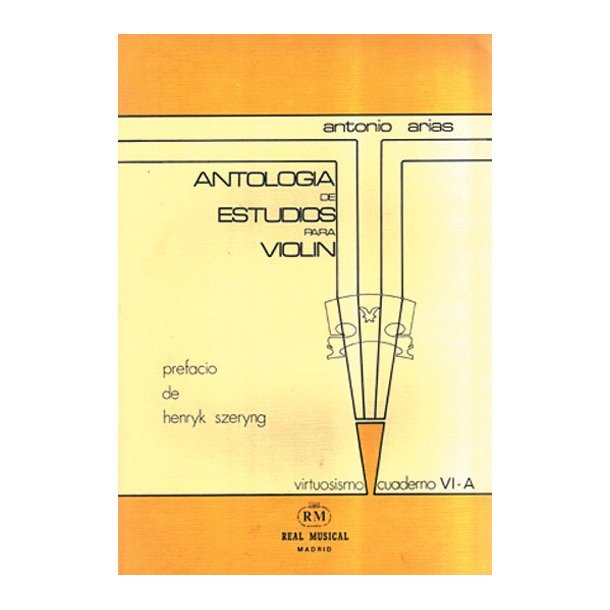 Antologa de Estudios para Violn Volumen 6a, Grado Virtuosismo