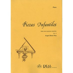 Angel Oliver: Piezas Infantiles sobre Temas Populares Espaoles, Vol.2