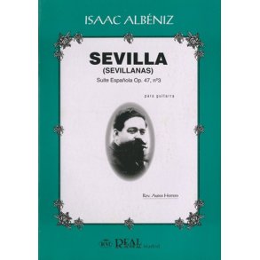 Isaac Albniz: Sevilla (Sevillanas), Suite Espaola Op.47 No.3 para Guitarra
