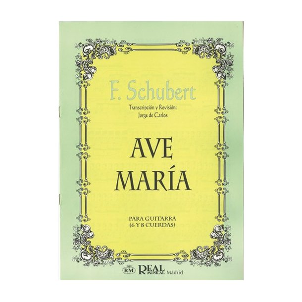 Franz Schubert: Ave Mara para Guitarra (6 y 8 Cuerdas)