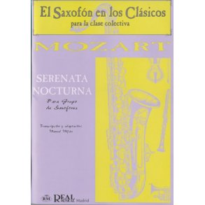 Wolfgang Amadeus Mozart: Serenata Nocturna para Grupo de Saxofones