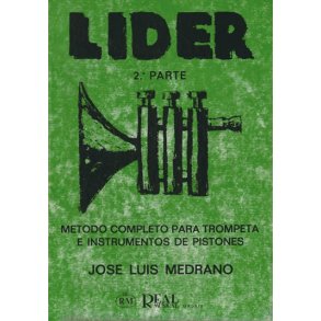 Lider: Mtodo Completo para Trompeta e Instrumentos de Pistones, 2 Parte