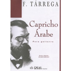 Francisco Tarrega: Capricho rabe para Guitarra