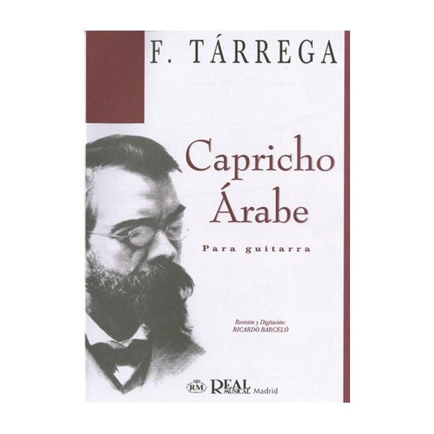 Francisco Tarrega: Capricho rabe para Guitarra