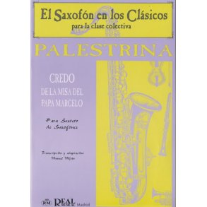 Giovanni Pierluigi Palestrina: Credo de la Misa del Papa Marcello para Sexteto de Saxofones