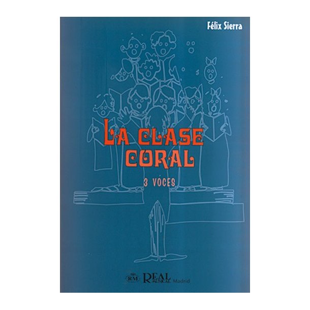 La Clase Coral, 3 Voces