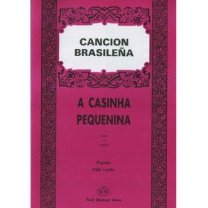 Canción Brasileña: A Casinha Pequenina