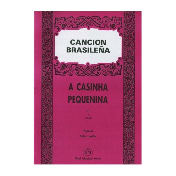 Canci&oacute;n Brasile&ntilde;a: A Casinha Pequenina