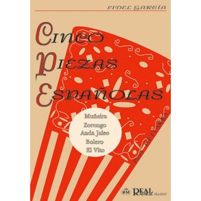 Fidel Garca: Cinco Piezas Espaolas para Guitarra