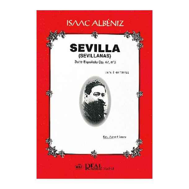 Isaac Albniz: Sevilla (Sevillanas), Suite Espaola Op.47 No.3 para 2 Guitarras