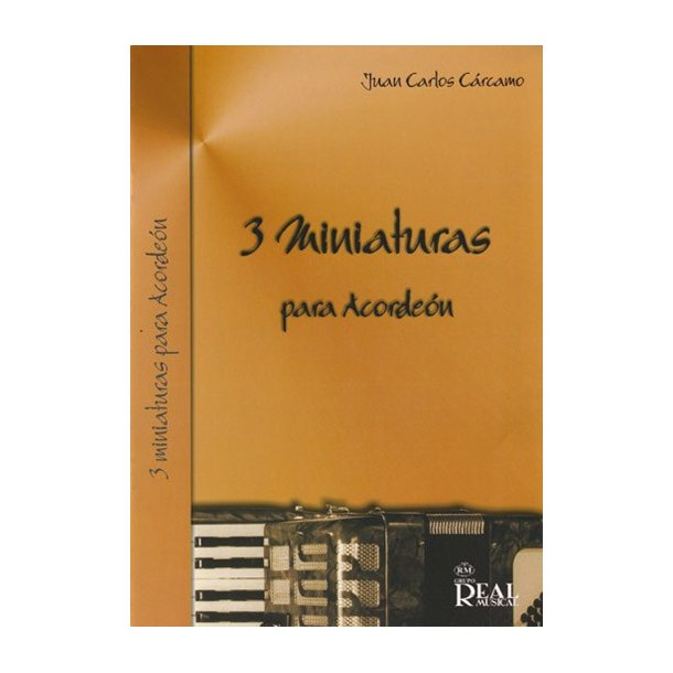 Juan Carlos Crcamo: 3 Miniaturas para Acorden