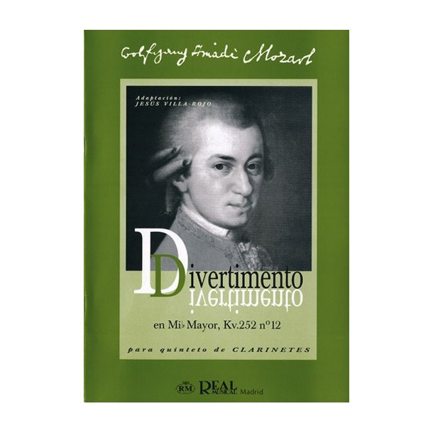 Wolfgang Amadeus Mozart: Divertimento en Mib Mayor KV252 No.2 para Quinteto de Clarinetes