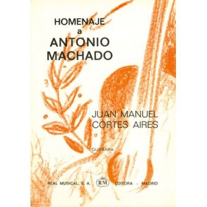 Homenaje a Antonio Machado para Guitarra