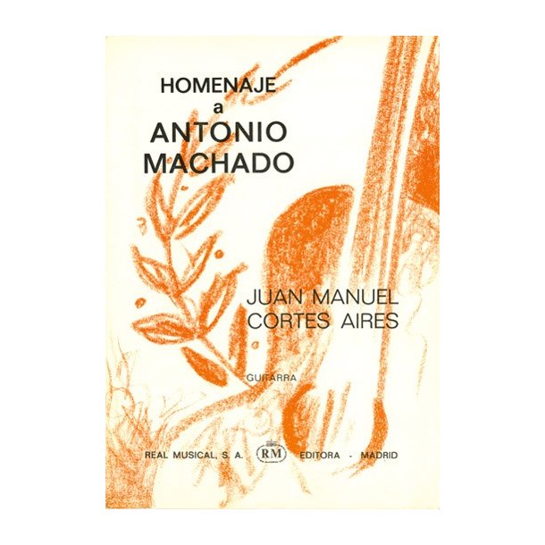 Homenaje a Antonio Machado para Guitarra