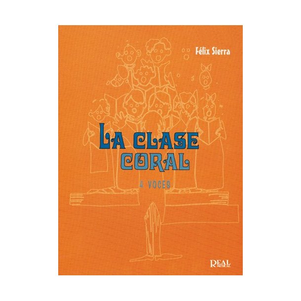 La Clase Coral, 4 Voces