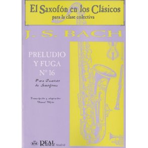 Johann Sebastian Bach: Preludio y Fuga n.16 para Cuarteto de Saxofones
