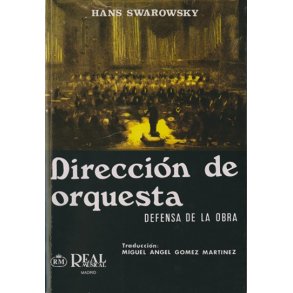 Hans Swarowsky: Direccin de Orquesta