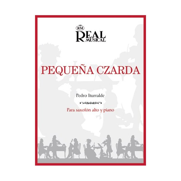 Pedro Iturralde: Pequea Czarda, para Saxofn Alto y Piano