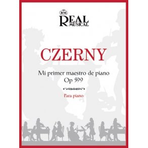 Carl Czerny: Mi Primer Maestro de Piano, Op.599