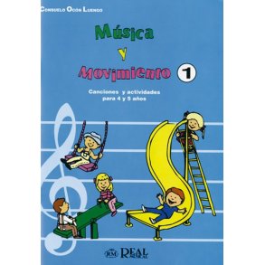 Msica y Movimiento, 1: Canciones Infantiles (Para 4 y 5  Aos)