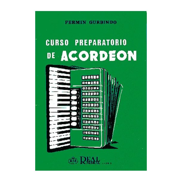 Fermn Gurbindo: Curso Preparatorio de Acorden