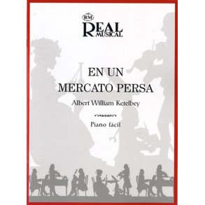 Albert Ketlbey: En un Mercado Persa