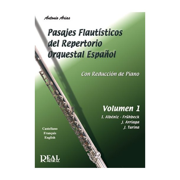 Pasajes Flaut&iacute;sticos del Repertorio Orquestal Espa&ntilde;ol, Volumen 1