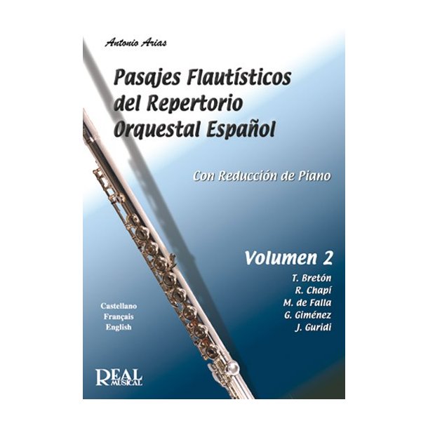 Pasajes Flaut&iacute;sticos del Repertorio Orquestal Espa&ntilde;ol, Volumen 2