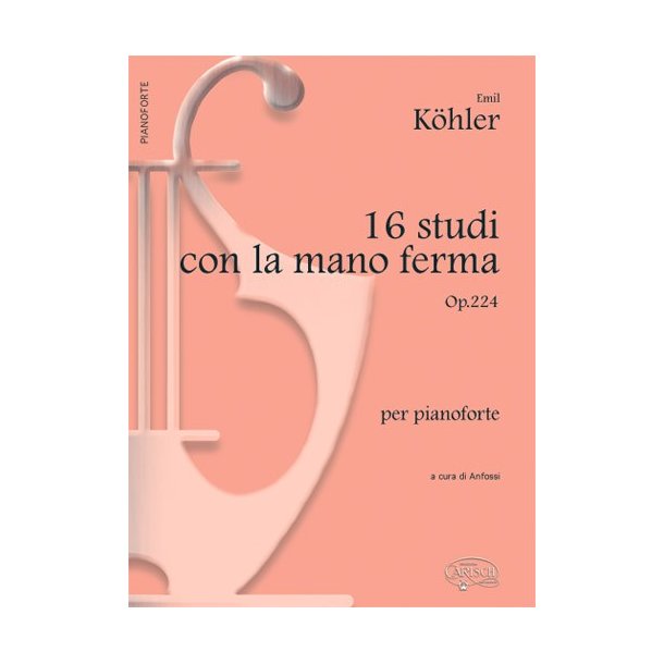 16 Studi con la mano ferma Op.224, per Pianoforte