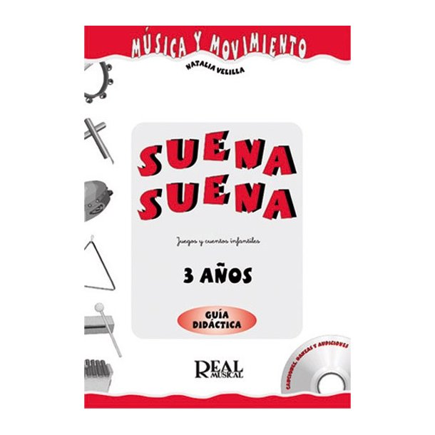Suena Suena, Juegos y Cuentos Infantiles, para 3 Aos (Gua Didctica del Profesor)