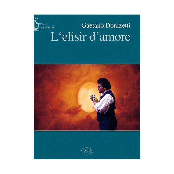DONIZETTI GAETANO L'ELISIR D'AMORE PV
