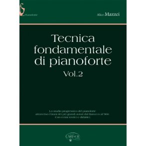 Tecnica Fondamentale di Pianoforte, Volume 2