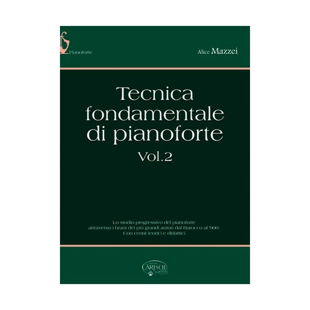 Tecnica Fondamentale di Pianoforte, Volume 2