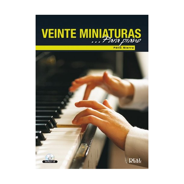 Flix Sierra: 20 Miniaturas para Piano