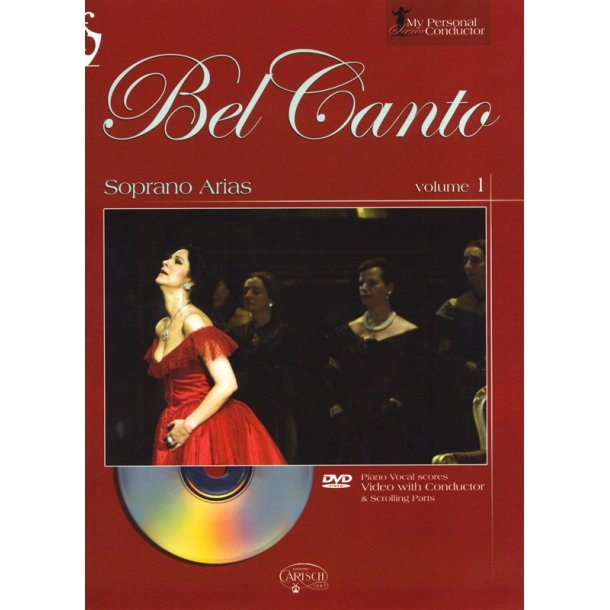 My Personal Conductor Series: Bel Canto Soprano Arias - Volume 1