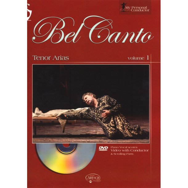 My Personal Conductor Series: Bel Canto Tenor Arias - Volume 1