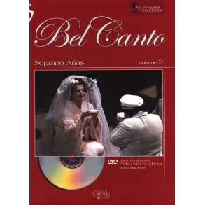 My Personal Conductor Series: Bel Canto Soprano Arias - Volume 2