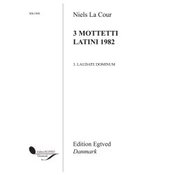 NIELS LA COUR LAUDATE DOMINUM SATB