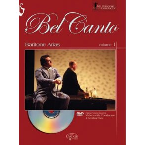Bel Canto: Baritone Arias Volume 1- Book/DVD