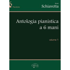 Antologia Pianistica a 6 Mani, Volume 1