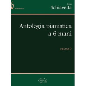 Antologia Pianistica a 6 Mani, Volume 2