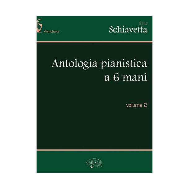 Antologia Pianistica a 6 Mani, Volume 2
