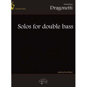 Domenico Dragonetti: Solos for Double Bass
