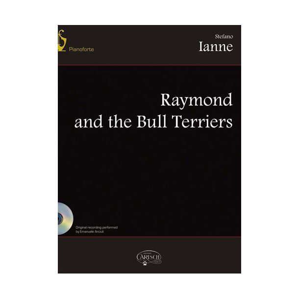 Stefano Ianne: Raymond & The Bull Terriers+CD