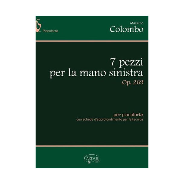 Massimo Colombo: 7 pezzi per la mano sinistra, Op.269